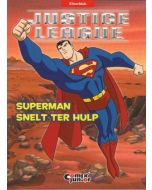 JUSTICE LEAGUE: SUPERMAN SNELT TER HULP