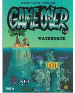 GAME OVER: 10: WATERGATE
