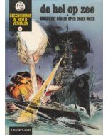 GESCHIEDENIS IN BEELDVERHALEN: 04: HEL OP ZEE