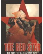 THE RED STAR: THE BATTLE OF KAR DATHRA'S GATE