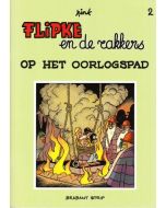 FENIX REEKS: 078: FLIPKE EN DE RAKKERS OP OORLOGSPAD