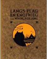 HEINZ: 19: LANGS PLAG EN KNOTWILG