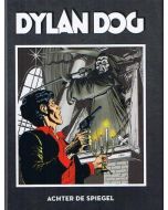 DYLAN DOG: 10: ACHTER DE SPIEGEL