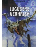 HERMANN: LUGUBERE VERHALEN (HC)