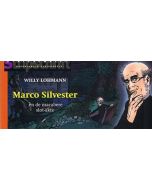 MARCO SILVESTER: 07: MACABERE SLOT-AKTE