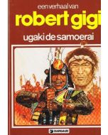 AUTEURSREEKS: 06: ROBERT GIGI: UGAKI DE SAMOERAI