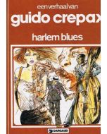 AUTEURSREEKS: 15: GUIDO CREPAX: HARLEM BLUES