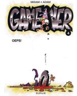 GAME OVER: 04: OEPS!