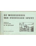 ROTMAN STRIP: DE WERELDREIS VAN PROFESSOR SPUYT (1938)