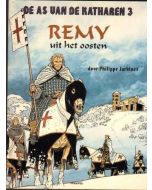 AS VAN DE KATHAREN: 03: REMY UIT HET OOSTEN