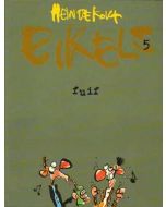 EIKELS: 05: FUIF (HEIN DE KORT)