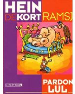 PARDON LUL: 05: RAMSJ (HEIN DE KORT)