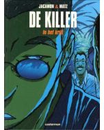 KILLER: 03: IN HET KRIJT (HC)