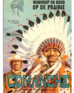 COMANCHE: 02: WANHOOP EN DOOD OP DE PRAIRIE