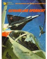 TANGUY EN LAVERDURE: 15: GEVAARLIJKE OPDRACHT