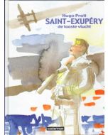 HUGO PRATT: SAINT EXUPERY, DE LAATSTE VLUCHT (HC 2004)