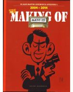 AGENT 327: THE MAKING OF BEURSEDITIE 2004 - 2014 (HC MET ORIGINEEL)