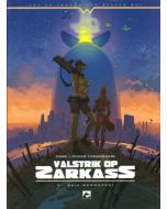 VALSTRIK OP ZARKASS: 03: GAIA WEGWEZEN