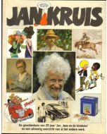 JAN KRUIS: DE GESCHIEDENIS VAN 25 JAAR JAN, JANS EN DE KINDEREN