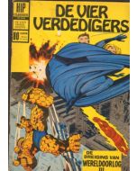 HIP CLASSICS: 19158: DE VIER VERDEDIGERS DREIGING VAN WERELDOORLOG