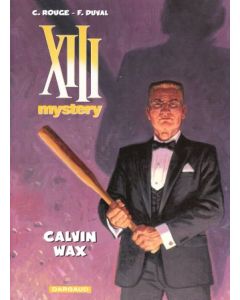 XIII MYSTERY: 10: CALVIN WAX 