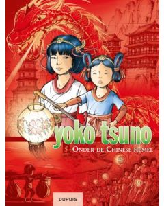 YOKO TSUNO: INTEGRAAL: 05: ONDER DE CHINESE HEMEL