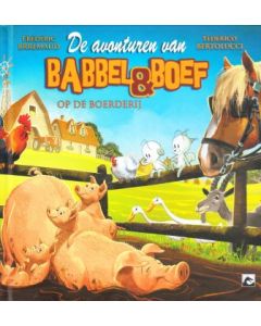 BABBEL EN BOEF: OP DE BOERDERIJ (HC)