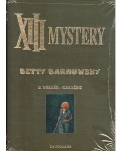 XIII MYSTERY: 07: BETTY BARNOWSKY (LUXE)