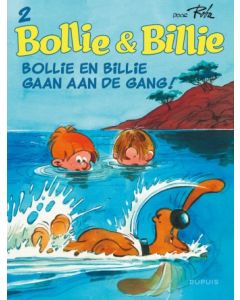 BOLLIE & BILLIE: 02: BOLLIE EN BILLIE GAAN AAN DE GANG
