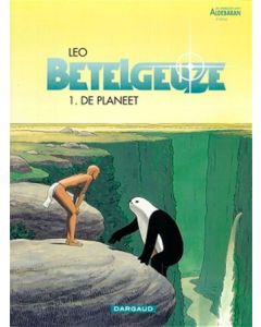 BETELGEUZE: 01: DE PLANEET