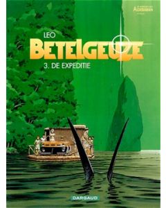 BETELGEUZE: 03: DE EXPEDITIE