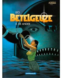 BETELGEUZE: 05: DE ANDER