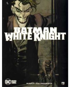 BATMAN: 03: WHITE KNIGHT