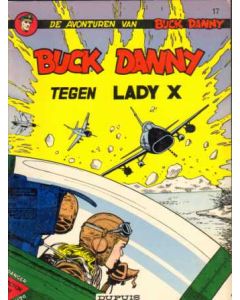 BUCK DANNY: 17: TEGEN LADY X