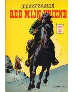 JERRY SPRING: 15: RED MIJN VRIEND/EENZAME WOLF (1965)