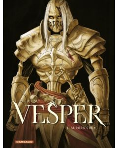 VESPER: 03: AURORA CRUX (HC)