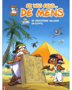 ER WAS EENS ... DE MENS: 02: DE VRUCHTBARE VALLEIEN EN EGYPTE