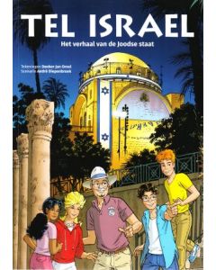 TEL ISRAEL: VERHAAL VAN DE JOODSE STAAT 