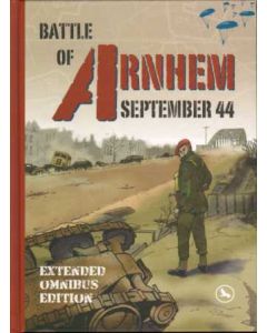 BATTLE OF ARNHEM: SEPTEMBER 1944: EXTENDED OMNIBUS EDITION (HC)