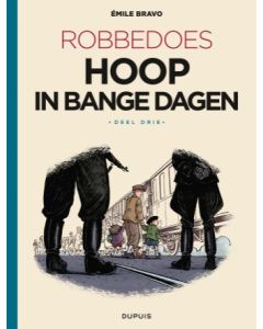 ROBBEDOES DOOR: HOOP IN BANGE DAGEN (3/4)