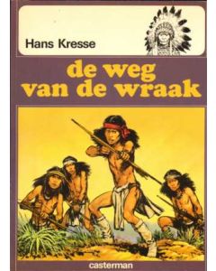 INDIANENREEKS: 05: DE WEG VAN DE WRAAK (1975)