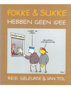 FOKKE EN SUKKE: 07: HEBBEN GEEN IDEE