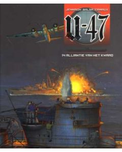 U-47: 14: ALLIANTIE VAN HET KWAAD
