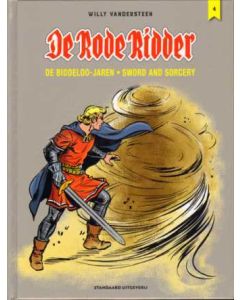RODE RIDDER: DE BIDDELOO JAREN: 04: SWORD AND SORCERY (HC)