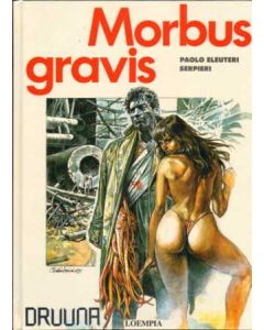 DRUUNA: 01: MORBUS GRAVIS (HC 1991)