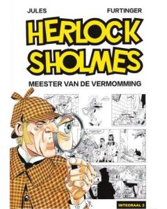 HERLOCK SHOLMES: 02: MEESTER VAN DE VERMOMMING (HC)
