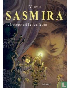 SASMIRA: 01: OPROEP UIT HET VERLEDEN
