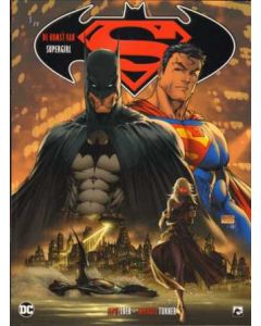 SUPERMAN/BATMAN: 01: DE KOMST VAN SUPERGIRL