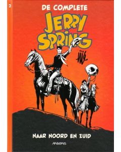 JERRY SPRING: COMPLETE: 02: NAAR NOORD EN ZUID (HC)
