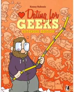DATING FOR GEEKS: 10: EXTENDED EDITION